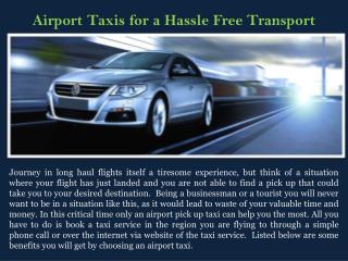 Airport Taxis for a Hassle Free Transport