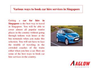 Various ways to book car hire services in Singapore