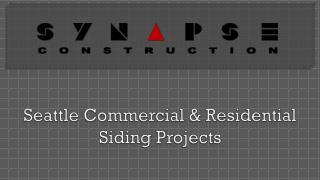 Synapse Construction - Seattle Siding