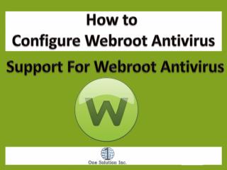 How to Configure Webroot Antivirus Support For Webroot Antiv