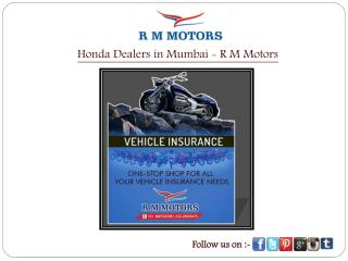 Honda Dealers in Mumbai - R M Motors
