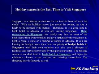 Holiday season is the Best Time to Visit Singapore