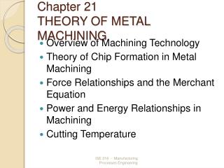 PPT - Chapter 21 THEORY OF METAL MACHINING PowerPoint Presentation ...