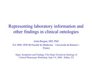 Representing laboratory information and other findings in clinical ontologies