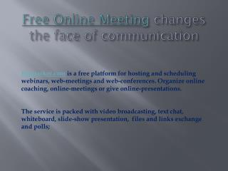 Free Online Meeting changes the face of communication