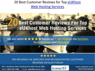 20 Best Customer Reviews for Top eUKhost Web Hosting Service