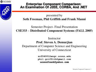 Enterprise Component Comparison: An Examination Of J2EE, CORBA, And .NET