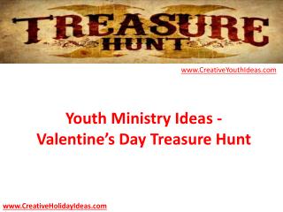 Youth Ministry Ideas - Valentine’s Day Treasure Hunt