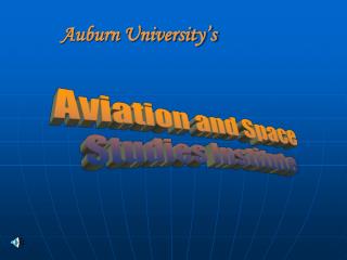 AVIATION and SPACE STUDIES INSTITUTE ASSI