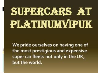 Supercars  at Platinumvipuk