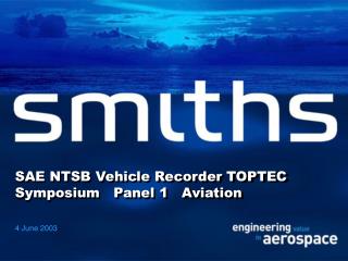 SAE NTSB Vehicle Recorder TOPTEC Symposium Panel 1 Aviation