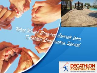 What Makes Stamped Concrete from Decathlon Construction Spec