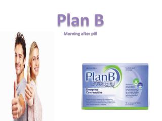 Use Plan B when things don’t go as planned