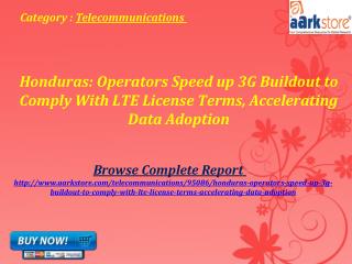 Aarkstore - Honduras: Operators Speed up 3G Buildout
