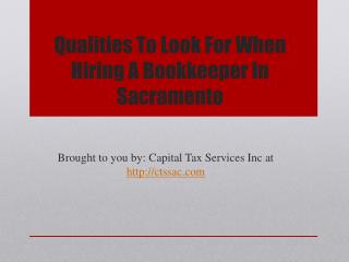 Qualities To Look For When Hiring A Bookkeeper In Sacramento