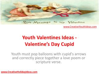 Youth Valentines Ideas - Valentine’s Day Cupid