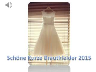 Elegante kurze Brautkleider 2015 Online