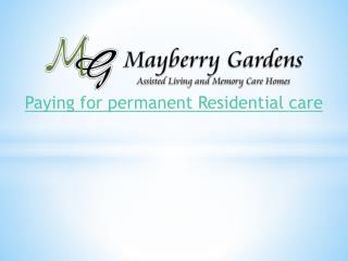 Paying for permanent Residential care