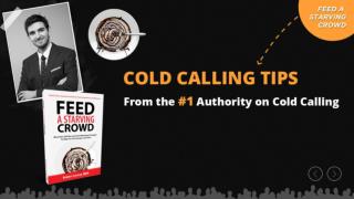 Cold Calling Tips From The # 1 Authority on Cold Calling