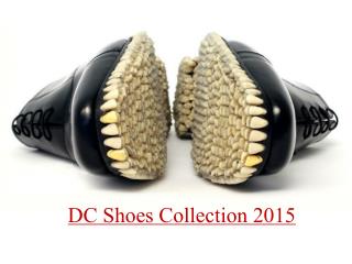 DC Skate Sneakers - Skateboarding Shoes Collection 2015
