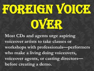 Foreign Voice Over