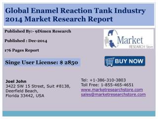 Global Enamel Reaction Tank Industry 2014 Market Research Re