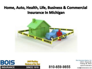 Home, Auto, Health, Life, Business & Commercial Insurance In
