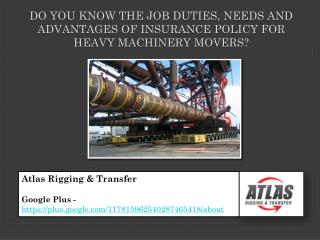 Physical Job needs and obligations for the Heavy Machinery M
