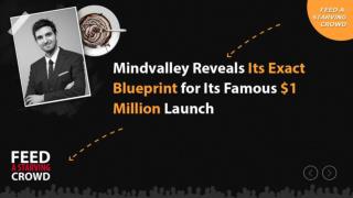 Mindvalley RevealsIts Exact Blueprint ForIts Famous