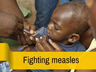 Fighting measles