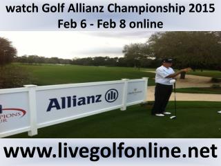 Allianz Championship Golf 2015 live streaming