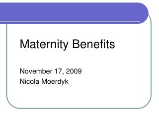 Maternity Benefits