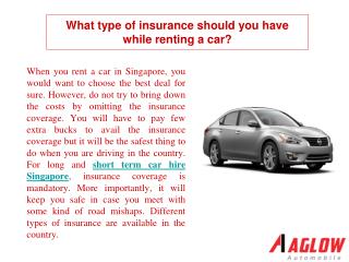What type of insurance should you have while renting a car?