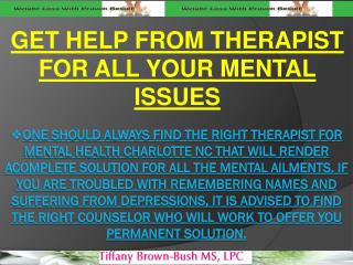 Get Help From Therapist For All Your Mental Issues