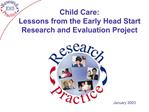 Child Care: Lessons from the Early Head Start Research and Evaluation Project