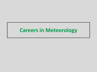 Careers in Meteorology