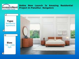 Sobha New Launch By Sobha In Panathur, Bangalore