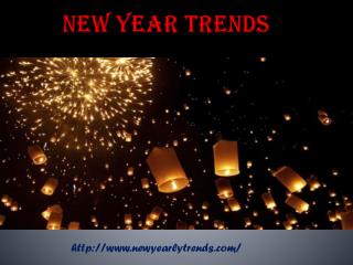 New Yearly Trends