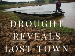 Drought reveals lost town