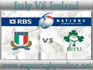 watch Italy vs Ireland 6 Nations rugby live