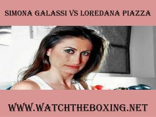 Simona Galassi Vs Loredana Piazza live boxing