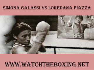 watch Simona Galassi vs Loredana Piazza