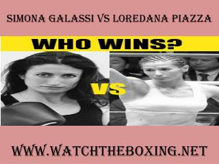 watch boxing Simona Galassi vs Loredana Piazza