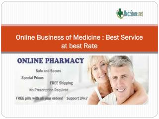 Online business of Medicine- Best service at best rate