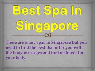 Best Spa In Singapore