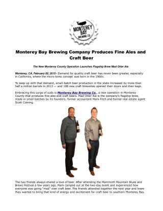 Monterey Bay Brewing Company Produces Fine Ales and Craft Be