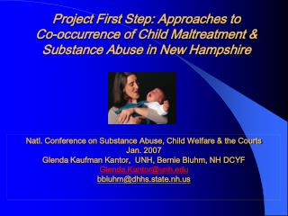 Project First Step: Approaches to Co-occurrence of Child Maltreatment & Substance Abuse in New Hampshire