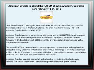 American Griddle to attend the NAFEM show in Anaheim