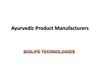 Ayurvedic Product Manufacturers