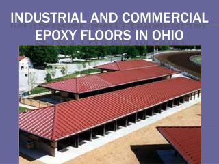 Industrial and Commercial Epoxy Floors in Ohio